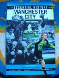 THE ESSENTIAL HISTORY OF MANCHESTER CITY BY IAN PENNY