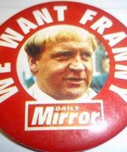 WE WANT FRANNY FRANCIS LEE MANCHESTER CITY RARE TIN  BADGE